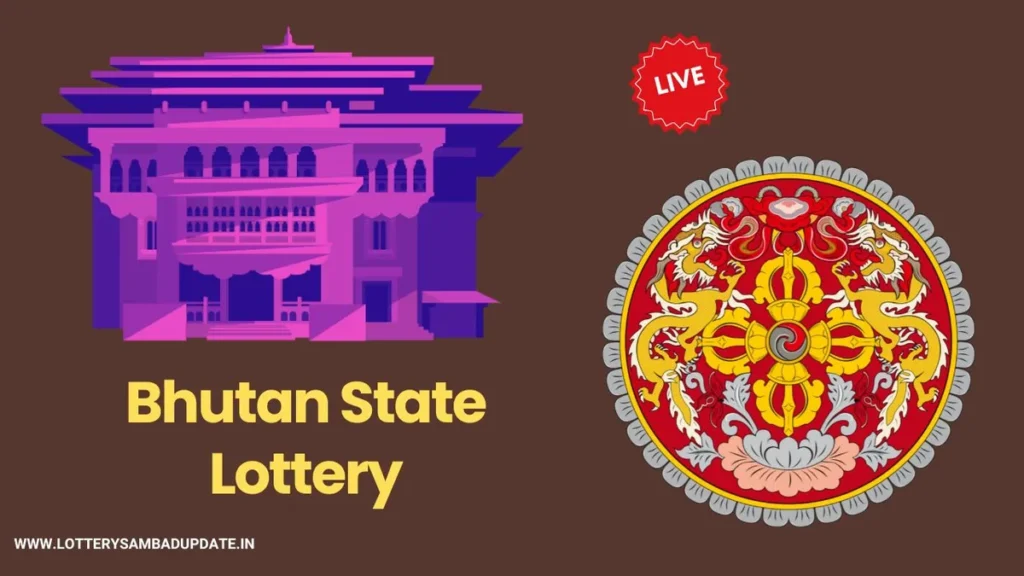 bhutan state lottery result