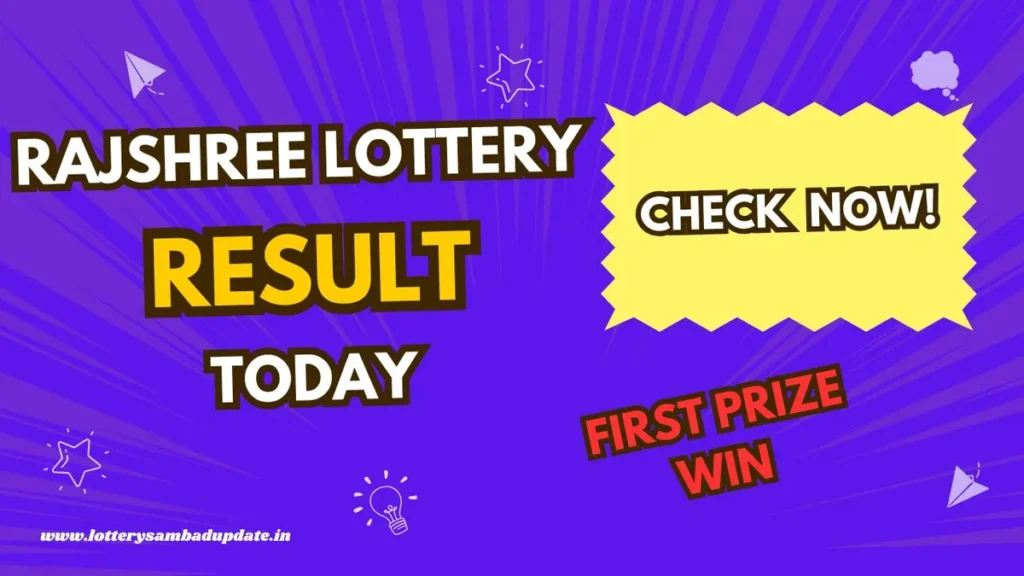 Rajshree Lottery Result Today